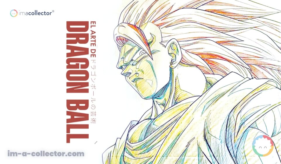 Gatekeeping et élitisme : qui a le droit de parler des cels et dougas ? Couverture du livre El arte de Dragon Ball, consacré aux dessins et à la production visuelle de la série Dragon Ball.